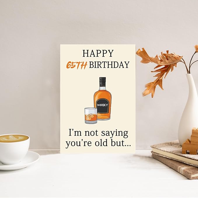 Funny Whiskey 65th Birthday Card, 65th Birthday Gifts for Men Women, Unique 65th Birthday Decorations for Him Her, Happy 65 Year Old Birthday Card Gifts for Husband Wife