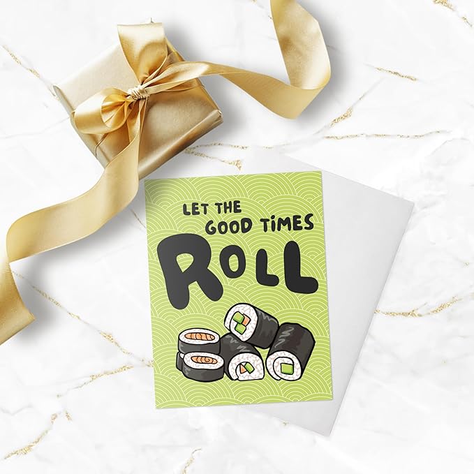 Funny Naughty Birthday Card,Dirty Card for 18th 16th 21st 30th 40th 50th 60th 65th Bday,Happy Birthday Greeting Card (Let the Good Times Roll,Sushi)