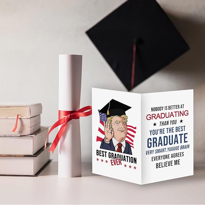 Funny Trump Graduation Gifts for Him Her, Graduation Card for Friends Women Men, Best Graduation Ever Gift Card