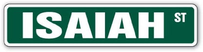 ISAIAH Street Sign Childrens Name Room Sign | Indoor/Outdoor | 18" Wide Plastic Sign