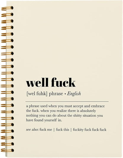 Tizzer Funny Well F Definition Lined Hardcover College Ruled Spiral Notebook Journal for Work Notes Journaling 5.5×8.3 Inch,Sympathy Gifts for Bad Day,Loss Job,Pet Loss,Breakups,Condolence (Beige)