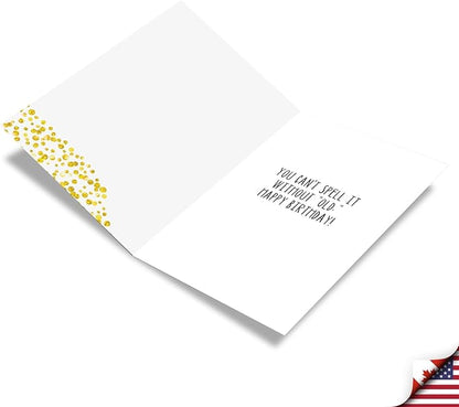 NobleWorks - Funny Happy Birthday Note Card with Envelope (4.63 x 6.75 Inch) - Bday Greeting Card for Women and Men - Congrats Bday Celebration Notecard - Golden Spelling C9570BDG