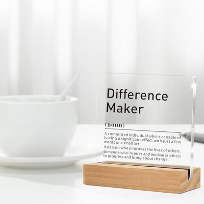 Difference Maker Gifts for Teacher Mentor Coach Boss, Difference Maker Definition Clear Acrylic Desk Decorative Sign for Home Office Desk Table Shelf (4 x 4 Inches)