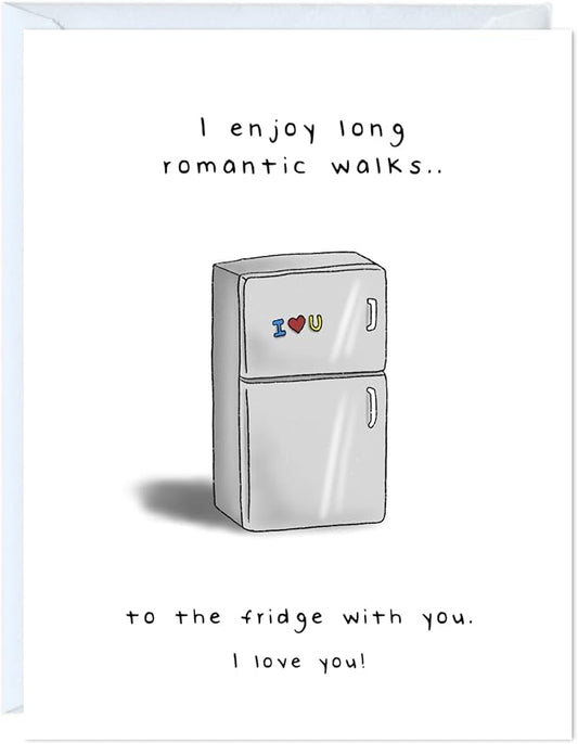 ALY LOU Funny Anniversary Card for Her Him/Husband Boyfriend/Girlfriend Wife/Sarcastic Birthday Greeting Card (Romantic Walks to The Fridge ...)
