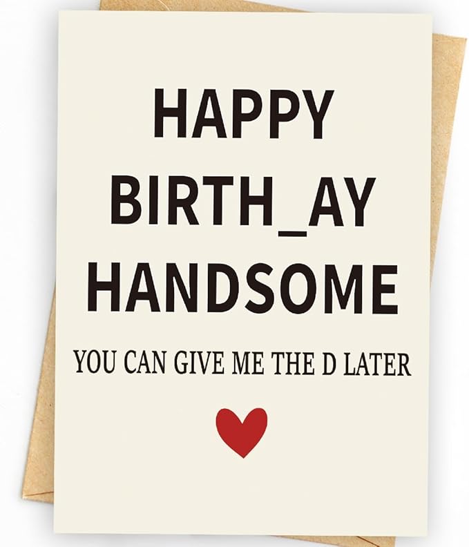 Funny Birthday Card & Gifts for Men Husband Boyfriend Him, Happy Bday Card