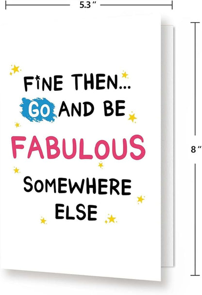 Funny Leaving Card for Coworker, Retirement Going Away Card for Coworker, Farewell Card for Friend, Gift for Colleague Leaving, Be Fabulous Somewhere Else