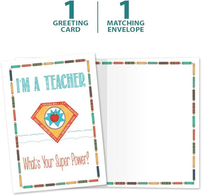Tree-Free Greetings Teacher Appreciation Cards - Artful Designs - 1 Card + Matching Envelopes - Made in USA - 100% Recycled Paper - 5"x7" - Lighthearted, For Teacher, Teacher Super Power (GO64449)