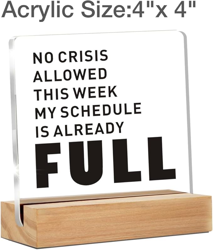 Funny Boss Lady Gift for Women, Funny Office Decor Signs, No Crisis Allowed Clear Decorative Acrylic Sign With Wooden Stand for Desk Table Shelf (4 x 4 Inches)