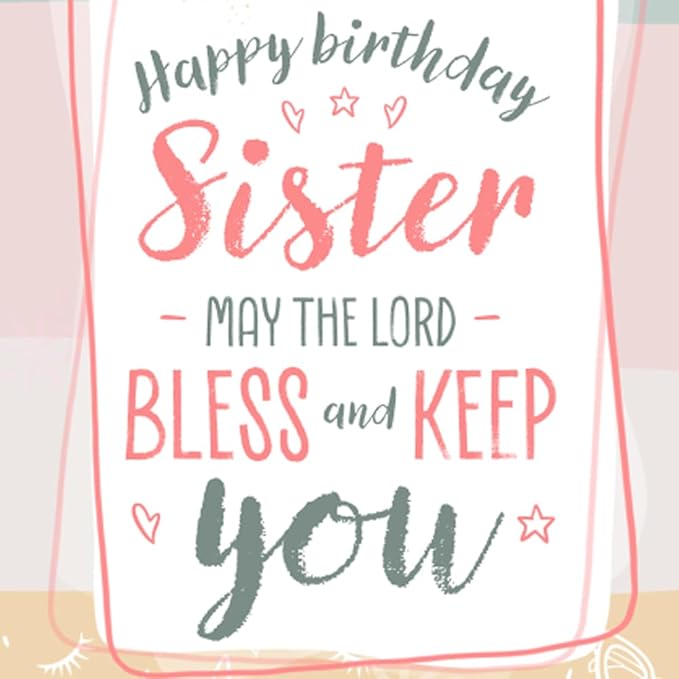Prime Greetings Religious Birthday Card For Sister, Made in America, Eco-Friendly, Thick Card Stock with Premium Envelope 5in x 7.75in, Packaged in Protective Mailer