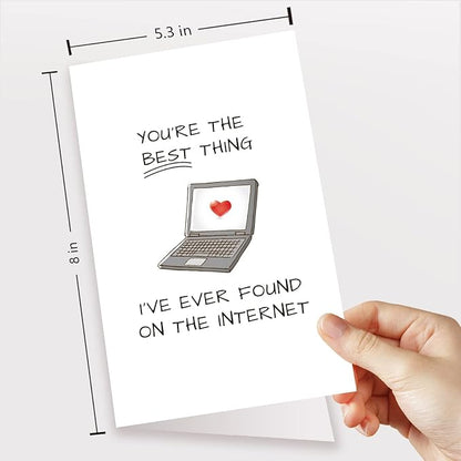 Funny Anniversary Card for Him, Romantic Online Dating Greeting Card, Online Valentines Day Card, Best Thing I've Found on the Internet
