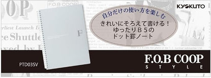 Kyoku PTD03SV FOBCOOP Ring Notebook, Dot Ruled, B5, Silver