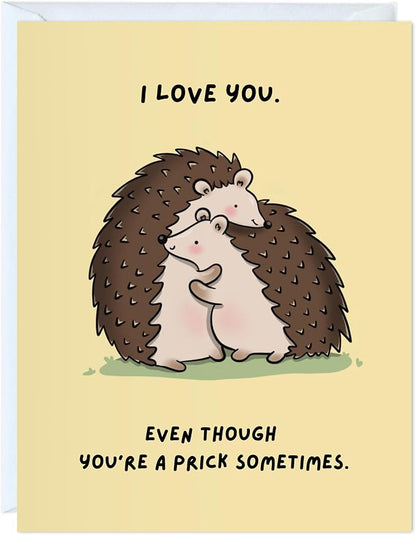 ALY LOU Cute Anniversary Card, Birthday Card for Her Him/Girlfriend Wife/Husband Boyfriend, Friendship Thank You Kawaii Greeting Card (I love you. Even though you’re a prick sometimes.)