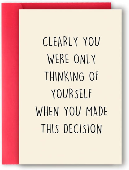 Funny Going Away Card for Coworker Boss, New Job Card for Him Her, Happy Farewell Leaving Card for Men Women, Gift Idea for Colleague,When You Made This Decision