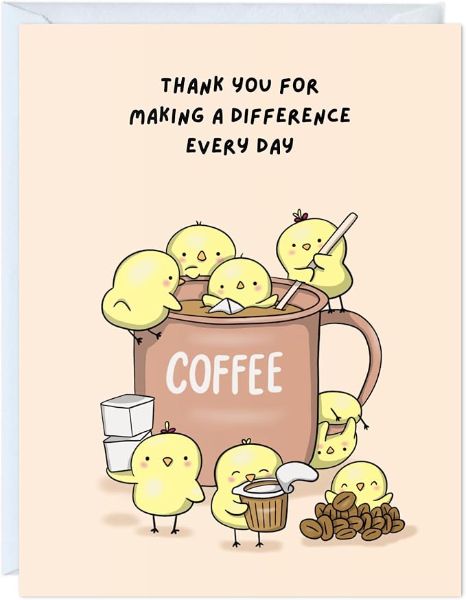Coffee Thank You Card Teacher Appreciation, Educator, Day Care, Preschool, Elementary High School, Appreciation Card for Mom, Dad, Nurse, Doctor, Guests (Thank you For Making a Difference Every Day (coffee))
