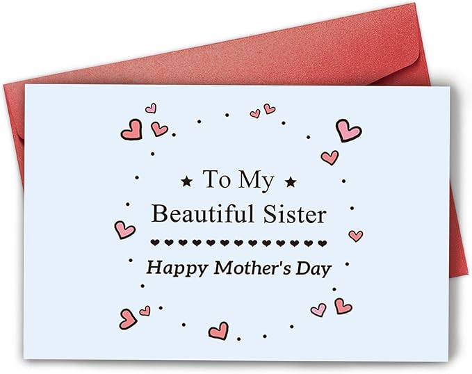 Funny Mother’s Day Card for Her, Beautiful Sister Mothers Day Card, Cute Mothers Day Gift for Sister, Happy Mothers Day Card for Wonderful Sister