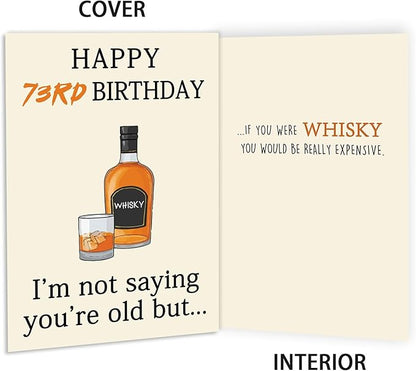 Funny 73rd Birthday Card, Best 73rd Birthday Gifts for Women Men, Happy 73rd Birthday Decorations for Dad Mom Grandpa Grandma, Whiskey 73 Year Old Bday Decor Card