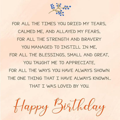 Prime Greetings Heartfelt Birthday Card For Mom (Mother), Made in America, Eco-Friendly, Thick Card Stock with Premium Envelope 5in x 7.75in, Packaged in Protective Mailer