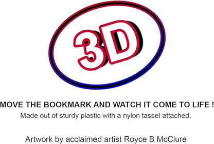 3D Bookmarks Featuring The Artwork of Royce B Mcclure (ONE of A Kind)