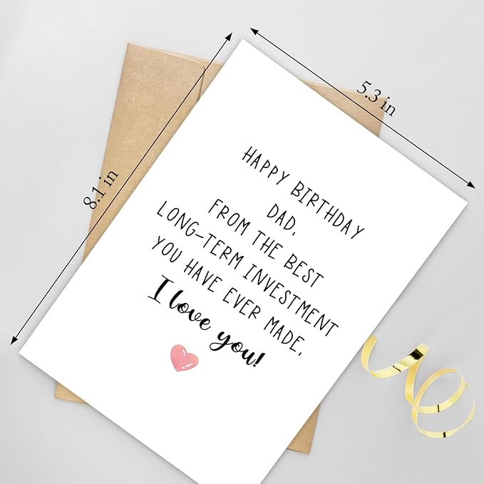 Funny Dad Birthday Card, Happy Birthday Card for Dad, Naughty Birthday Card from Daughter Son Kids, The Best Long-Term Investment You Have Ever Made