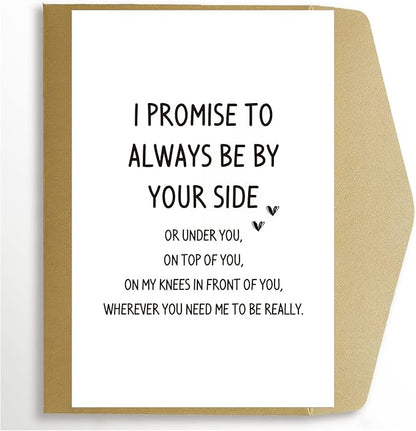Dirty Naughty Anniversary Card for Him, Inappropriate Funny Valentines Day Birthday Card for Husband Boyfriend, Always Be By Your Side
