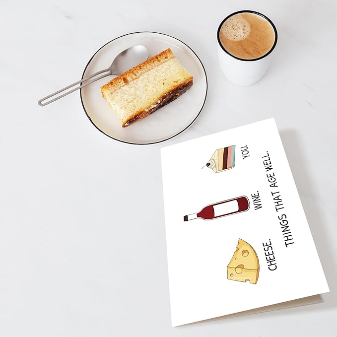 Hilarious Birthday Card for Men Women, Funny Getting Older Birthday Card for Him Her, Cute Cheese and Wine Birthday Card, Things Better With Age Bday Card
