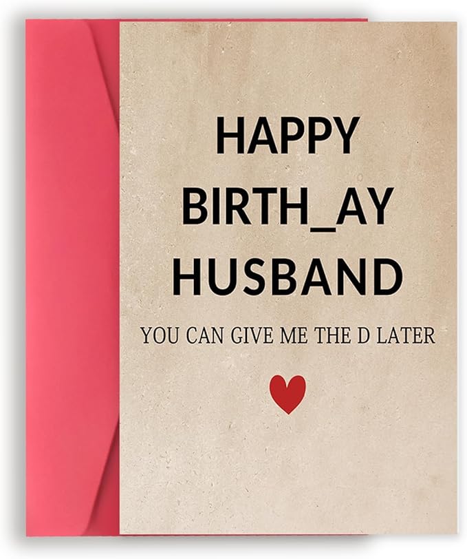 Funny Birthday Card Gift for Husband, Romantic Husband Birthday Card from Wife, Rude Birthday Husband, Unique Bday Card Decoration for Husband