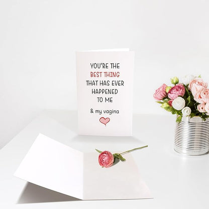 Chenive Greeting Card: Dirty Anniversary for Husband from Wife, Naughty Birthday for Boyfriend from Girlfriend, Raunchy Valentine's Day Card, Best Thing Happened to Me