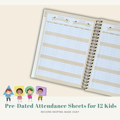 Daycare Provider Monthly Planner & Calendar: 8.5 x 11, INCLUDING Attendance Sheets w/Signature Columns And Much More