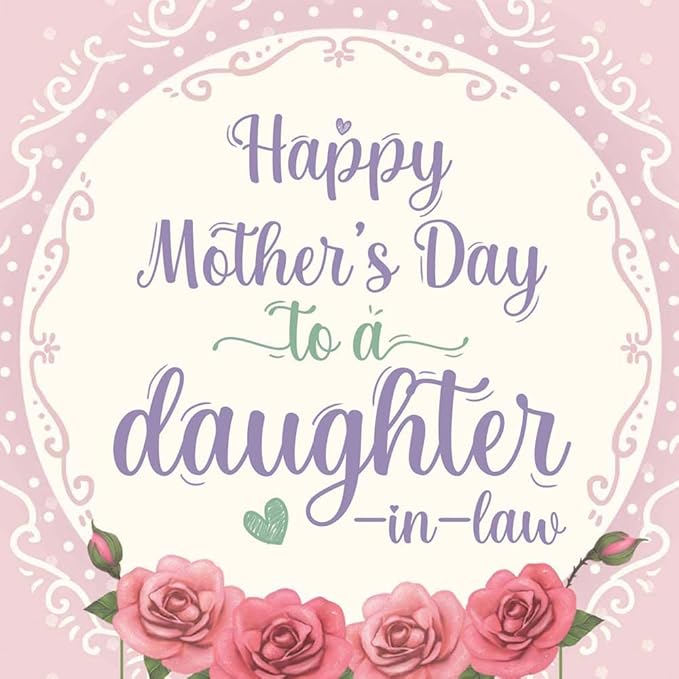 Prime Greetings Daughter In Law Mother's Day Card, Made in America, Eco-Friendly, Thick Card Stock with Premium Envelope 5in x 7.75in, Packaged in Protective Mailer