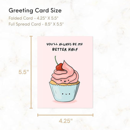 Anniversary Card for Her Him/Girlfriend Wife/Husband Boyfriend, Friendship Thank You Birthday Kawaii Greeting Card (You'll Always Be My Better Half)