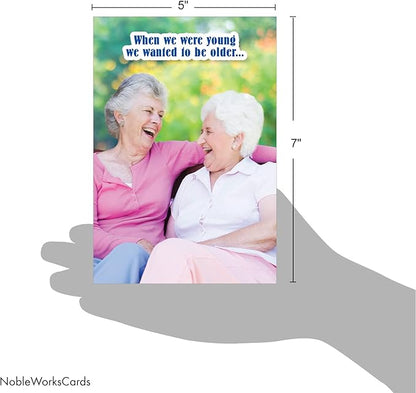 NobleWorks - Humorous Birthday Greeting Card with 5 x 7 Inch Envelope (1 Card) Bday Not This Older C2329BDG