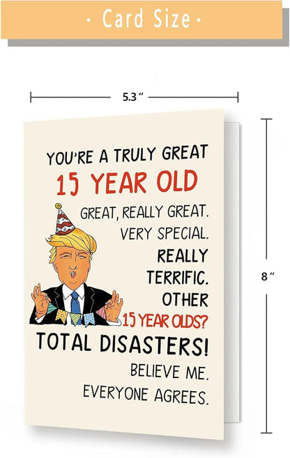 Funny Trump 15th Birthday Card for Him Her, Happy 15th Birthday Decorations for Girls Boys, Humor 15 Years Old Birthday Card Gifts for Daughter Son Niece Nephew