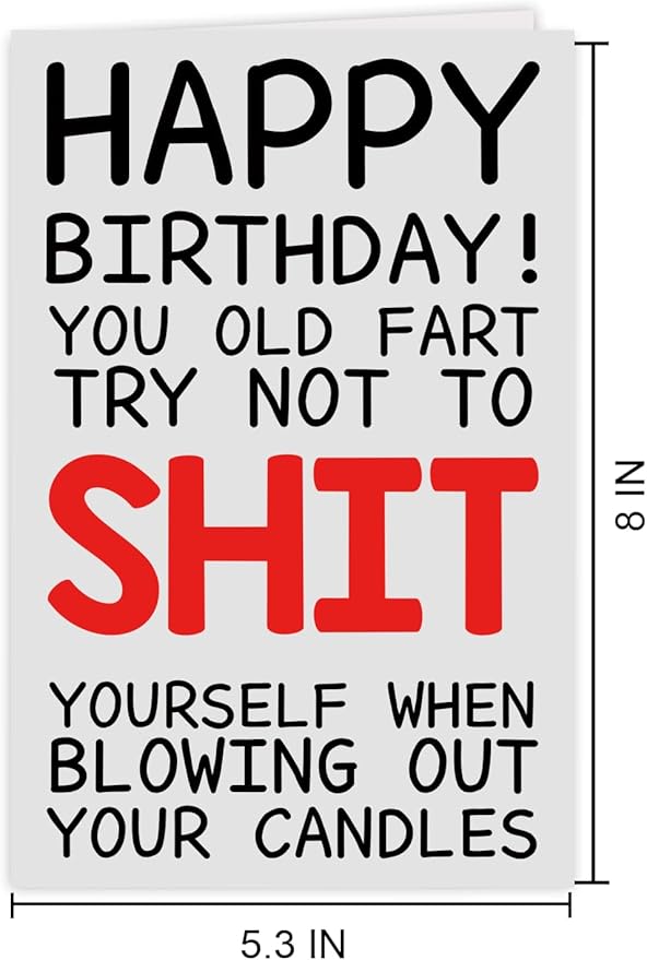 Funny Birthday Cards For Women Men, Rude Birthday Card Gift for Nan Grandad Mom Dad, 50th 60th 70th 80th Birthday Card for Him Her, Happy Birthday Card Dad Mom