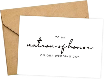 Matron of Honor Proposal Gifts for Wedding Day, To My Matron of Honor On Our Wedding Day Cards.（Matron of Honor B）