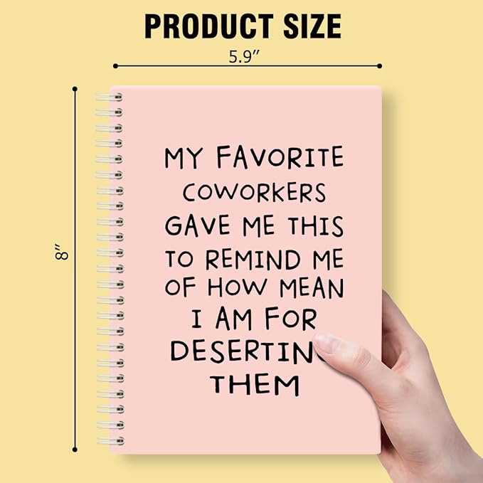 My Favorite Coworkers Gave Me This Pink Hardcover 160 Pages Spiral Notebooks, Funny Coworker Leaving Gifts, Sarcastic Farewell Gifts, Goodbye Gifts for Coworkers, Coworker Birthday Gifts