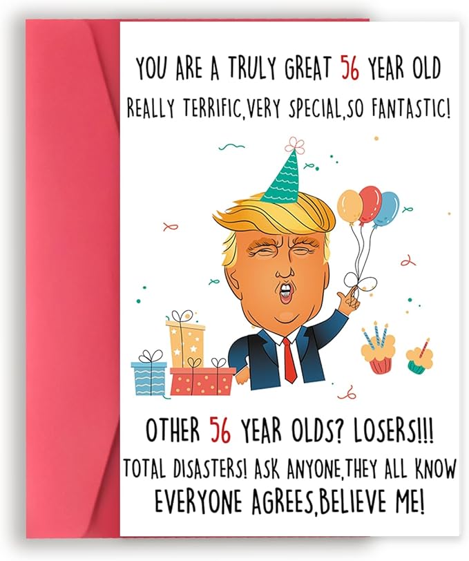 Funny Trump 56th Birthday Card Gifts for Her Him, Happy 56th Birthday Decorations for Women Men, Great 56 Year Old Cards Gifts for Dad Mom, 56th Bday Gifts for Husband Wife