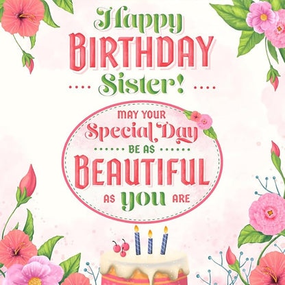 Prime Greetings Sister Birthday Card, Made in America, Eco-Friendly, Thick Card Stock with Premium Envelope 5in x 7.75in, Packaged in Protective Mailer
