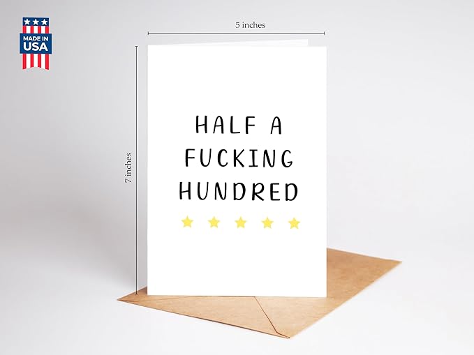 Half a Hundred Birthday Card - Funny 50th Birthday Gifts for Women Men - 50 Year Old Party Supplies Decorations for Him Her - Sarcastic Rude Fiftieth Milestone Bday Present for Mom Dad Husband Wife