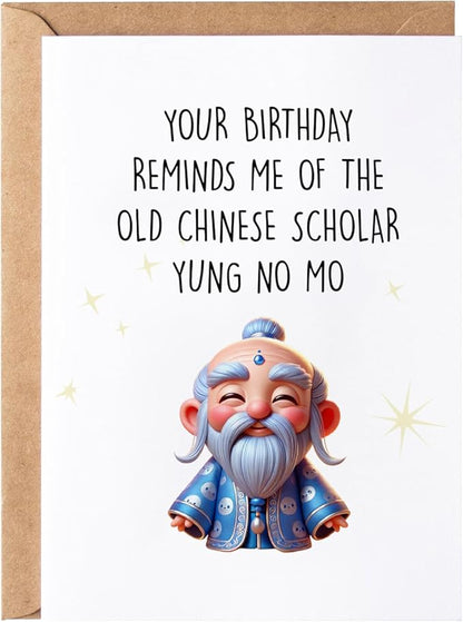 Yung No Mo Greeting Card - Funny Happy Birthday Cards for Women Men Him Her - Funny Birthday Gift Idea for for Sister Brother Mom Dad - Bday Gifts for Bestie Husband Wife Boyfriend Girlfriend