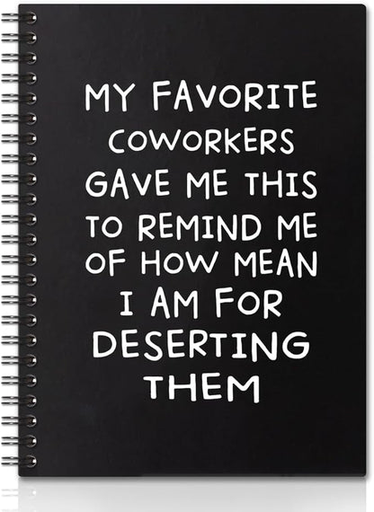 My Favorite Coworkers Gave Me This Hardcover 160 Pages Spiral Notebook, Funny Coworker Leaving Gifts, Sarcastic Farewell Gifts, Goodbye Gifts for Coworker, Coworker Birthday Gift, New Job Gifts
