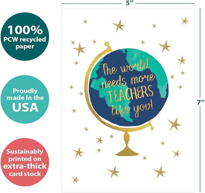 Tree-Free Greetings Teacher Appreciation Cards - Artful Designs - 1 Card + Matching Envelopes - Made in USA - 100% Recycled Paper - 5"x7" - Lighthearted, For Teacher, The World Needs (GO64418)
