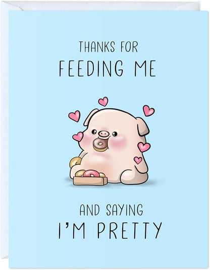 ALY LOU Anniversary Card for Her Him/Husband Boyfriend/Girlfriend Wife/Sarcastic Birthday Vday Greeting Card (Thanks for Feeding Me)