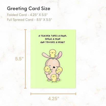 Teacher Thank You Card, Appreciation Card for Educator, Day Care, Preschool, Elementary High School, Graduation or Back to School, Summer Break Gift (A teacher Takes a Hand, Opens a Mind and Touches a