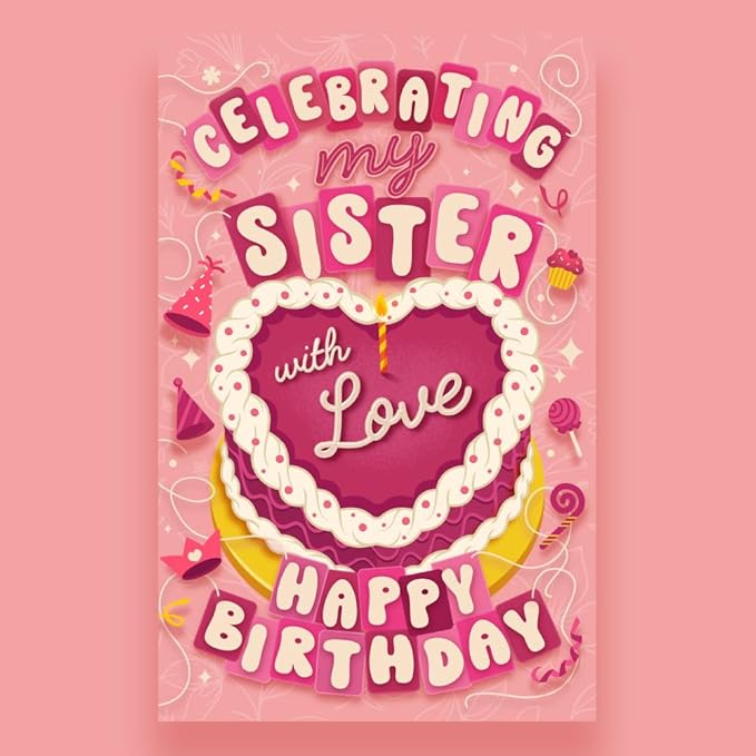 Prime Greetings Birthday Card For Sister, Made in America, Eco-Friendly, Thick Card Stock with Premium Envelope 5in x 7.75in, Packaged in Protective Mailer