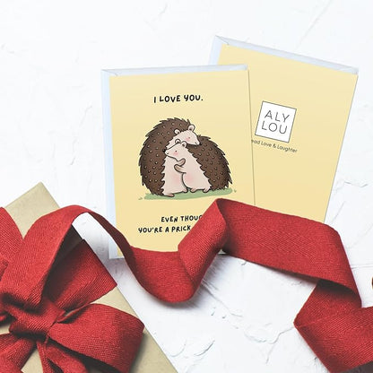 ALY LOU Cute Anniversary Card, Birthday Card for Her Him/Girlfriend Wife/Husband Boyfriend, Friendship Thank You Kawaii Greeting Card (I love you. Even though you’re a prick sometimes.)