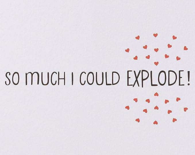 Papyrus Romantic Valentines Day Card (I Could Explode)