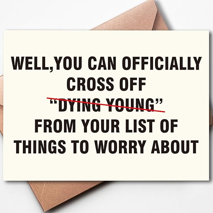 Funny Birthday Cards for Men, Women, Brother, Sister, Dad, Mom, Husband, Friend, and Anyone | Humorous Gifts | Unique Birthday Decoration