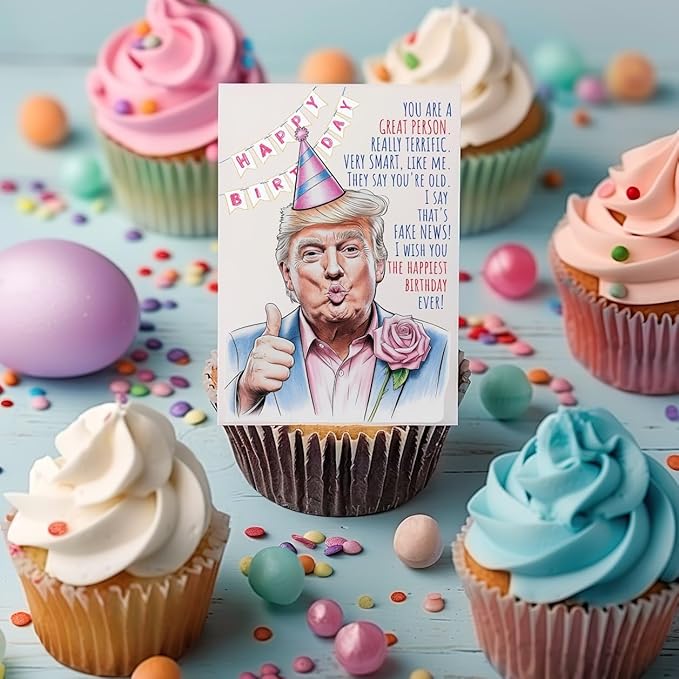 Funny Trump Birthday Card for Women Men - Humorous Donald Trump Gift Ideas for Him Her - Great for 30th, 40th, 50th, 60th Birthday Gifts for Mom Dad Best Friends - Includes 1 Card & 1 Envelope