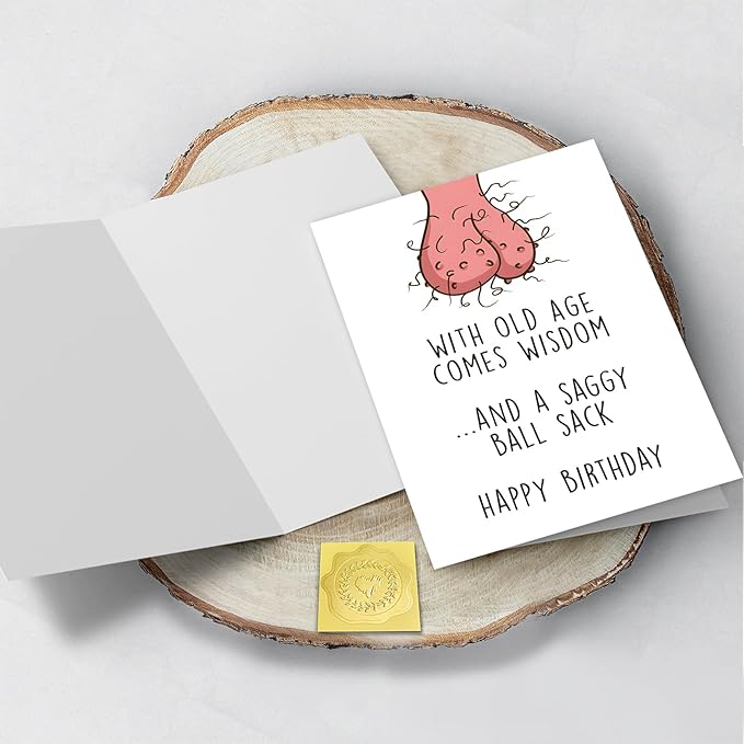 Rude Birthday Card for Husband Boyfriend, Funny Birthday Card for Friend Him(With Old Age Comes Wisdom and the Saggy Ball Sack)