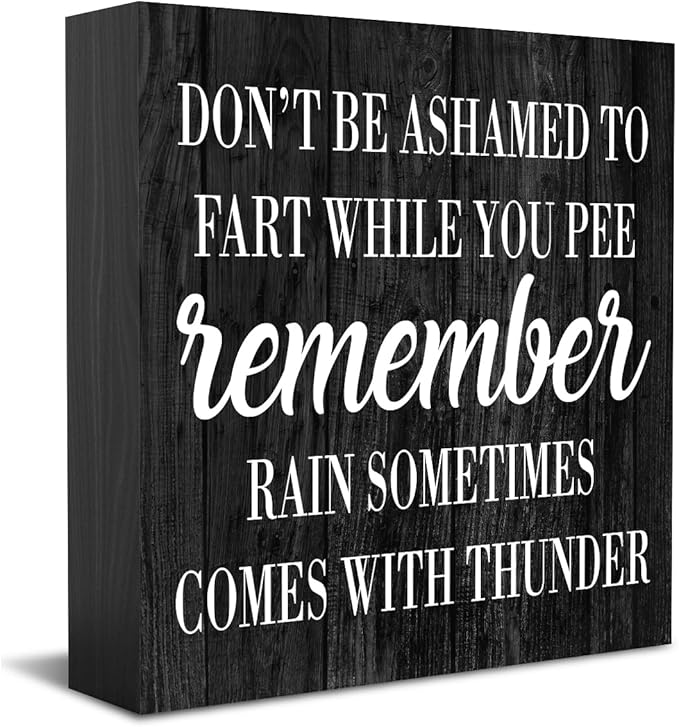 Funny Bathroom Decor Desk Decor Wooden Box Sign Rustic Black Wood Block Plaque Box Sign for Home Farmhouse Bar Toilet Washroom Shelf Table Decoration Don't be Ashamed to Fart While Peeing Sign
